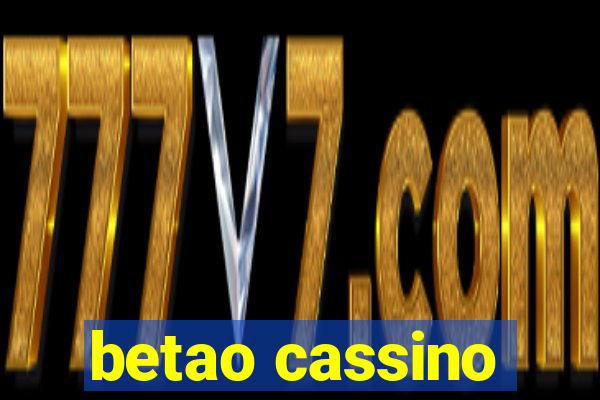 betao cassino